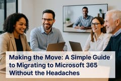 Making the Move to Microsoft Office 365